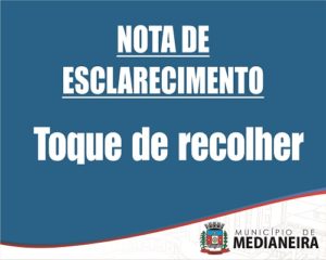 Nota de Esclarecimento sobre  toque de recolher