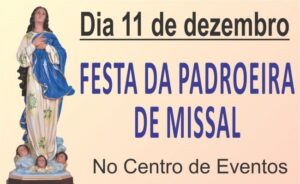 Festa da Padroeira de Missal será no dia 11