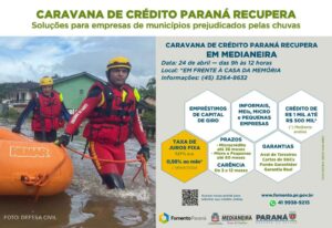 Caravana Fomento PR – Solução para empresas em municípios prejudicados pelas chuvas