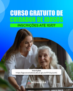 MEDIANEIRA: Curso gratuito para Cuidador de Idosos