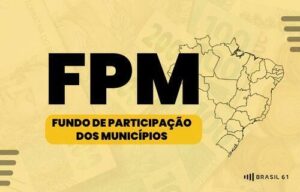 FPM: repasse de R$5 bi nesta 5ª; cenário é positivo para novos prefeitos, mas exige cuidados na gestão