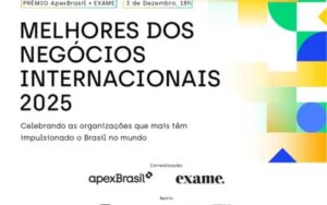 ApexBrasil premia destaques dos negócios internacionais em 2025