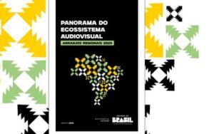 MinC lança estudo nacional com diagnóstico detalhado do audiovisual brasileiro