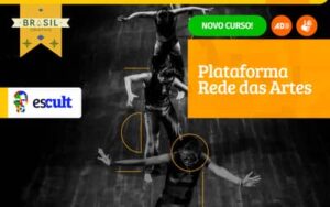 Escult abre inscrições para o curso Plataforma Rede das Artes